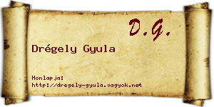 Drégely Gyula névjegykártya